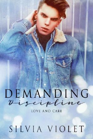 [Love and Care 03] • Demanding Discipline